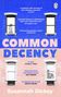 Susannah Dickey: Common Decency, Buch