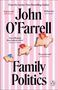 John O'Farrell: Family Politics, Buch