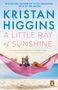 Kristan Higgins: A Little Ray of Sunshine, Buch