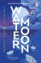 Samantha Sotto Yambao: Water Moon, Buch