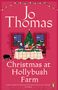 Jo Thomas: Christmas at Hollybush Farm, Buch