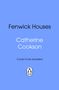 Catherine Cookson: Fenwick Houses, Buch