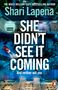 Shari Lapena: She Didn't See It Coming, Buch