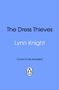 "The Dress Thieves" von Lynn Knight, Cover wird enthüllt. Unten ein Pinguin-Logo auf blauem Hintergrund., Buch