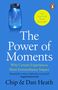 Chip Heath: The Power of Moments, Buch