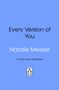 Natalie Messier: Every Version of You, Buch