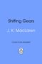 "Shifting Gears" von J. K. MacLaren, Text: "Cover to be revealed," darunter ein Pinguin-Logo auf blauem Hintergrund., Buch