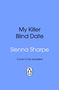 "My Killer Blind Date" von Sienna Sharpe, "Cover to be revealed", blauer Hintergrund, Penguin-Logo., Buch