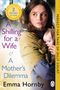 Titel: "A Shilling for a Wife & A Mother's Dilemma". Autor: Emma Hornby. Frau und Baby in ländlicher Umgebung.