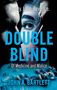 John Bartlett: Double Blind, Buch