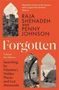 "Raja Shehadeh and Penny Johnson: Forgotten - Searching for Palestine's Hidden Places and Lost Memorials." Drei schwarz-weiße Fotos., Buch
