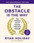 Ryan Holiday: The Obstacle is the Way: 10th Anniversary Edition, Buch