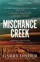 Garry Disher: Mischance Creek, Buch
