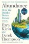 "Abundance: How We Build a Better Future" von Ezra Klein und Derek Thompson. Illustration einer Stadt auf einer Erdkugel., Buch