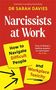 Sarah Davies: Narcissists at Work, Buch