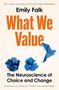 Emily Falk: What We Value, Buch