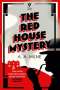 A A Milne: The Red House Mystery, Buch
