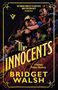 Bridget Walsh: The Innocents, Buch