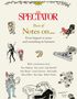 William Moore: The Spectator Best of Notes On ..., Buch, Buch