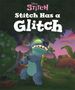 Text: "Stitch Has a Glitch". Illustration eines blauen Wesens mit großen Ohren und offenen Armen in tropischer Natur., Buch
