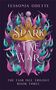 Tessonja Odette: To Spark a Fae War, Buch