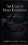 "The Diary of Derek Drummond", "The story of my cursed life", "Katelyn Emilia Novak". Dunkler Hintergrund, Feder, Wachssiegel., Buch