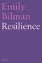 Text: „Emily Bilman, Resilience, Poetry”. Lila Hintergrund, weiße und rosa Schrift., Buch