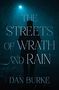 "The Streets of Wrath and Rain" und "Dan Burke". Silhouette eines Mannes im Regen, unter einer Straßenlaterne.