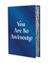 Summersdale Publishers: You Are So Awesome, Buch