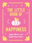 "The Little Book of Happiness. Joyful Quotes and Inspirational Ideas." Pink Hintergrund, gelbe Herzen, süße Bienenillustration.