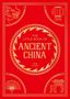 „THE LITTLE BOOK OF ANCIENT CHINA“ von Tom Sykes. Rote Abdeckung mit goldenen traditionellen chinesischen Symbolen., Buch