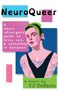 "NeuroQueer: A neuro-divergent guide to love, sex, & everything in between." Illustrative Person mit grünen Haaren.