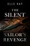 Text: "ELLE KAY, THE SILENT, SAILOR'S REVENGE." Ein verziertes Messer liegt auf einem dunklen, strukturierten Untergrund., Buch