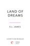 „LAND OF DREAMS“ von E.L. James. Darunter „COVER TO BE REVEALED“. Unten links ein kleines Logo mit „e“.