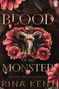 "BLOOD of my MONSTER, Monster Trilogy Book One, Rina Kent." Ein Totenkopf mit Hörnern umgeben von roten Blumen und zwei Pistolen., Buch