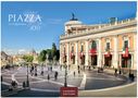 H. W. Schawe: Piazza 2025 L 35x50cm, Kalender