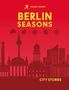 Text: "ROUGH GUIDES" "BERLIN SEASONS" "CITY STORIES". Silhouetten von Berliner Wahrzeichen auf rotem Hintergrund.