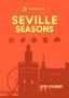 Rough Guides: Rough Guides City Stories: Seville Seasons, Buch