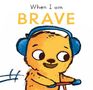 Child's Play: When I Am Brave, Buch