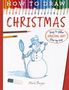 Mark Bergin: How To Draw Christmas, Buch