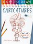 David Antram: How To Draw Caricatures, Buch