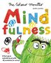 Anna Llenas: The Colour Monster: Mindfulness, Buch