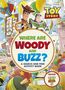 „Where are Woody and Buzz? A search and find activity book.“ Spielzeugfiguren in einem vollen, bunten Raum., Buch