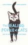 "The Healing Power of Cats" in blauer Schrift, Katze in Aquarell mit erhobenem Schwanz. Autoren: Ulrica Norberg, Carina Nunstedt., Buch