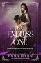Text: „A must-read romantasy...“, „THE ENDLESS ONE“. Illustration: Eine Frau mit langem Haar hält einen Mann., Buch