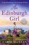 "An Edinburgh Girl", "A captivating wartime tale of courage and hope." Frau vor Edinburgh-Kulisse, Made in Scotland., Buch