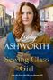 Text: „Libby Ashworth, The Sewing Class Girl. Can she have the life she dreams of?“ 
Eine Frau mit roten Haaren in historischem Gewand., Buch