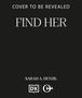 Sarah Dalton: Find Her, Buch, Buch