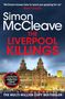 „The Liverpool Killings“ von Simon McCleave. Skyline von Liverpool bei Nacht, hell erleuchtete Gebäude., Buch