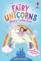 „FAIRY UNICORNS Story Collection“. Mädchen auf Einhorn vor Regenbogen und Schloss, Schmetterlinge und Sterne umgeben sie., Buch